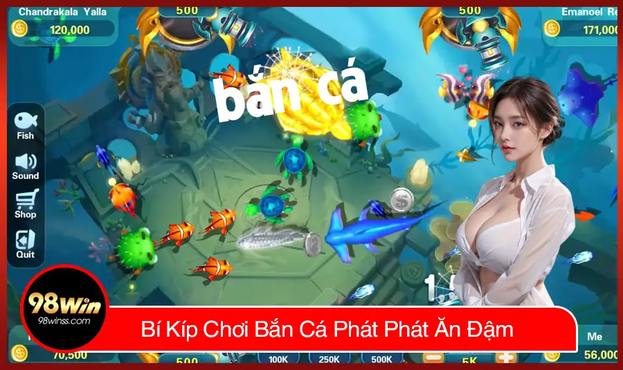 Bí Kíp Chơi Bắn Cá Phát Phát Ăn Đậm