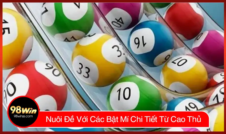 Nuôi Đề Với Các Bật Mí Chi Tiết Từ Cao Thủ